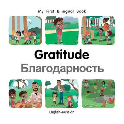 My First Bilingual Book–Gratitude (English–Russian) - Billings, Patricia