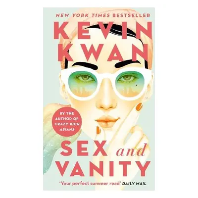 Sex and Vanity - Kwan, Kevin