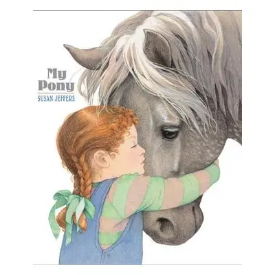 My Pony - Jeffers, Susan