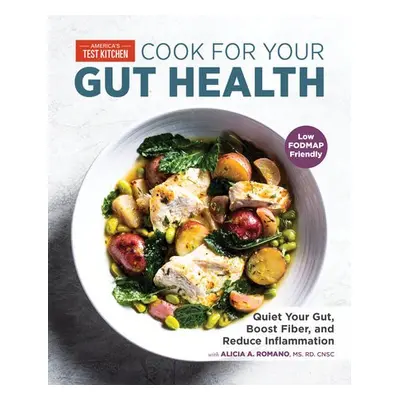 Cook For Your Gut Health - America's Test Kitchen