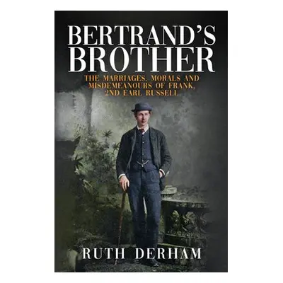 Bertrand's Brother - Derham, Ruth