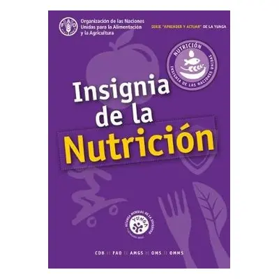 Insignia de la Nutricion - Food and Agriculture Organization of the United Nations