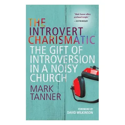 Introvert Charismatic - Tanner, Mark