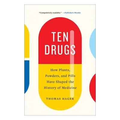 Ten Drugs - Hager, Thomas