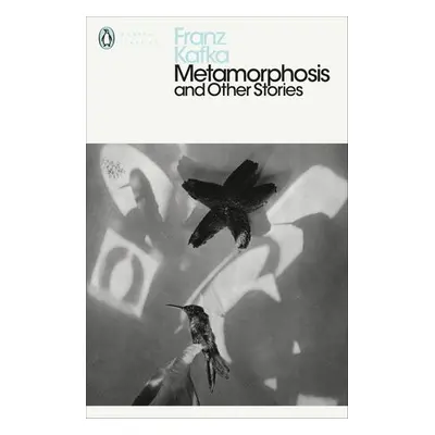 Metamorphosis and Other Stories - Kafka, Franz