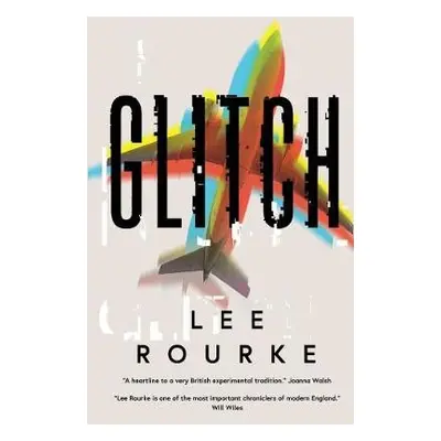 Glitch - Rourke, Lee