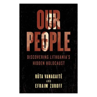 Our People - Vanagaite, Ruta a Zuroff, Efraim