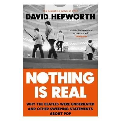 Nothing is Real - Hepworth, David