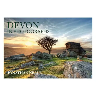 Devon in Photographs - Neale, Jonathan