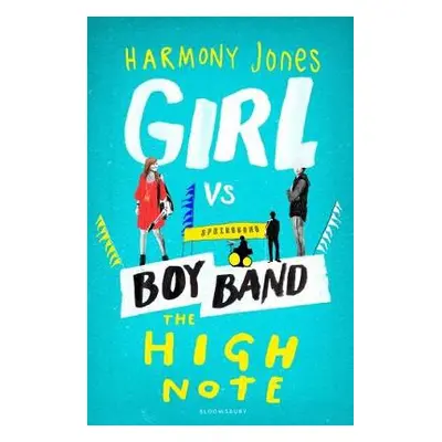 High Note (Girl vs Boy Band 2) - Jones, Harmony