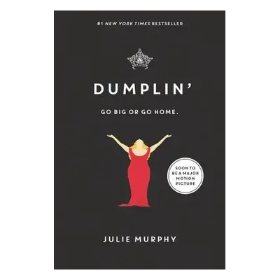 Dumplin' - Murphy, Julie