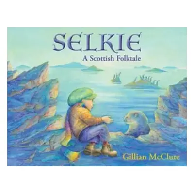 Selkie - McClure, Gillian