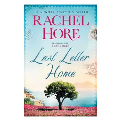 Last Letter Home - Hore, Rachel