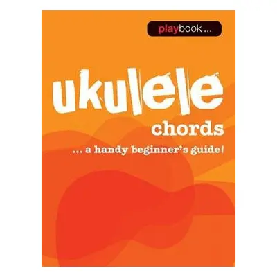 Music Flipbook Ukulele Chords - Hal Leonard Publishing Corporation