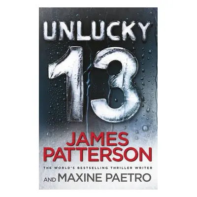 Unlucky 13 - Patterson, James