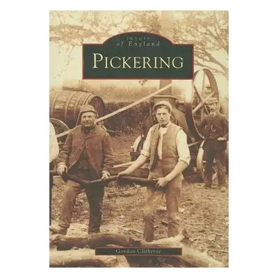 Pickering - Clitheroe, Gordon