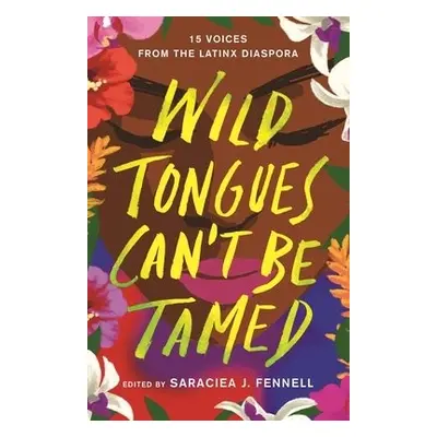 Wild Tongues Can't Be Tamed - Various