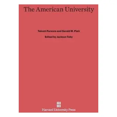 American University - Parsons, Talcott a Platt, Gerald M