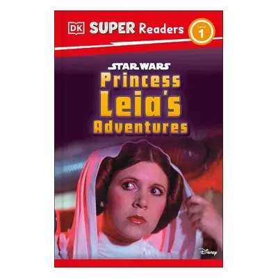 DK Super Readers Level 1 Star Wars Princess Leia's Adventures - DK a Amos, Ruth