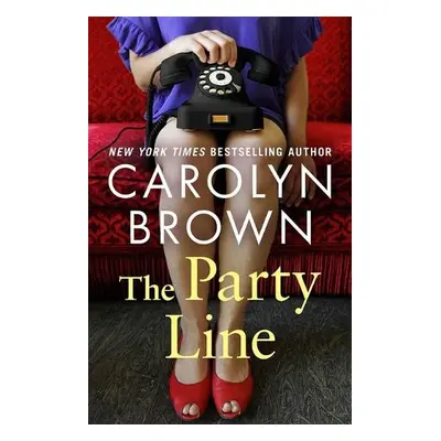 Party Line - Brown, Carolyn