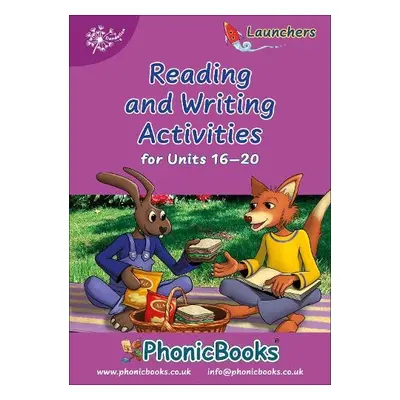 Dandelion Launchers Workbook Reading and Writing Activities for Units 16-20 - Baker, Clair a Twe