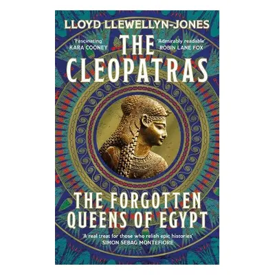 Cleopatras - Llewellyn-Jones, Professor Lloyd