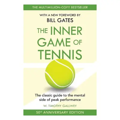 Inner Game of Tennis - Timothy Gallwey, W