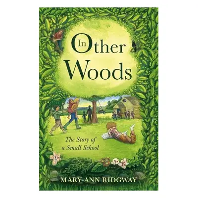 In Other Woods - Ridgway, Mary-Ann