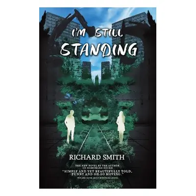 I'm Still Standing - Smith, Richard