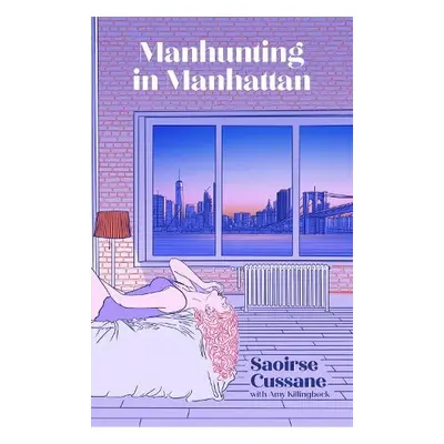 Manhunting in Manhattan - Cussane, Saoirse