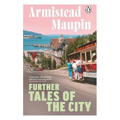 Further Tales Of The City - Maupin, Armistead