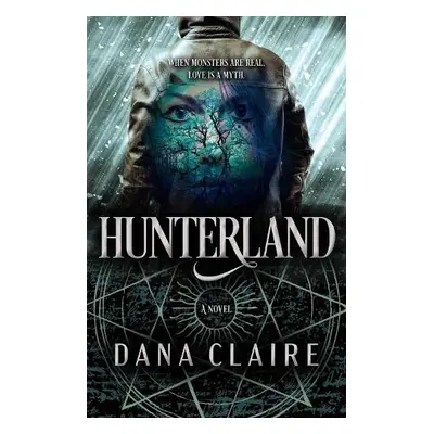 Hunterland - Claire, Dana