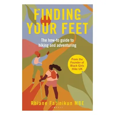 Finding Your Feet - Fatinikun, Rhiane