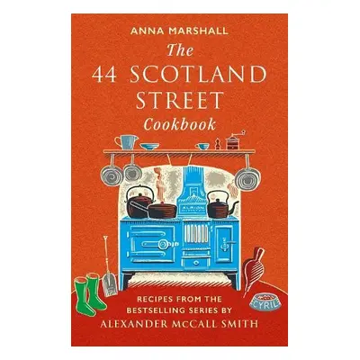 44 Scotland Street Cookbook - Marshall, Anna