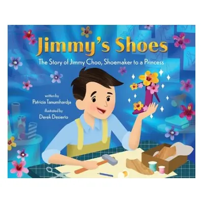 Jimmy's Shoes - Tanumihardja, Patricia