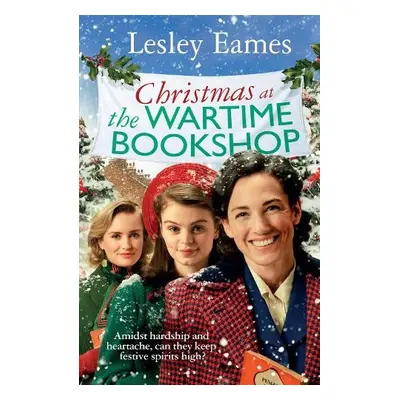 Christmas at the Wartime Bookshop - Eames, Lesley