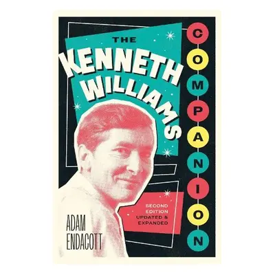 Kenneth Williams Companion - Endacott, Adam