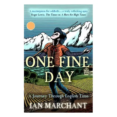 One Fine Day - Marchant, Ian