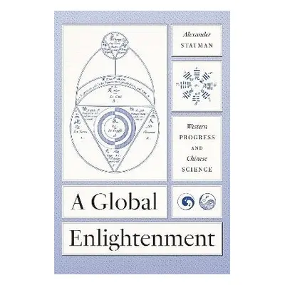 Global Enlightenment - Statman, Alexander