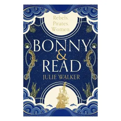 Bonny a Read - Walker, Julie