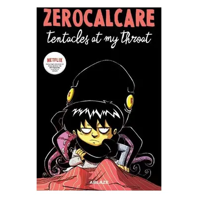 Zerocalcare's Tentacles At My Throat - Zerocalcare