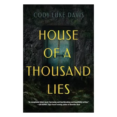 House of a Thousand Lies - Davis, Cody Luke