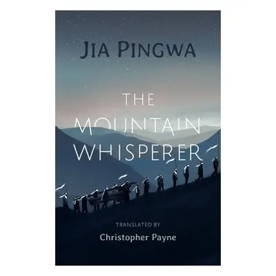 Mountain Whisperer - Pingwa, Jia