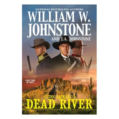 Dead River - Johnstone, William W. a Johnstone, J.A.