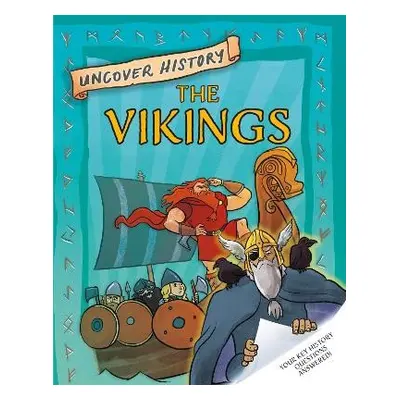 Uncover History: The Vikings - Hibbert, Clare