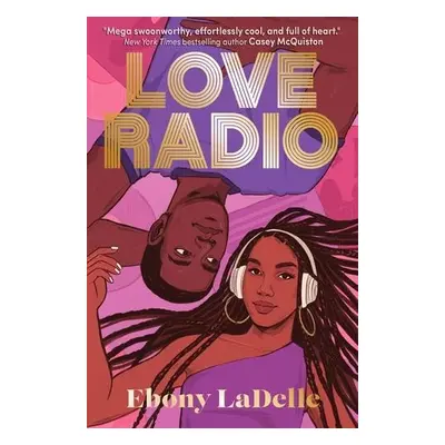 Love Radio - LaDelle, Ebony