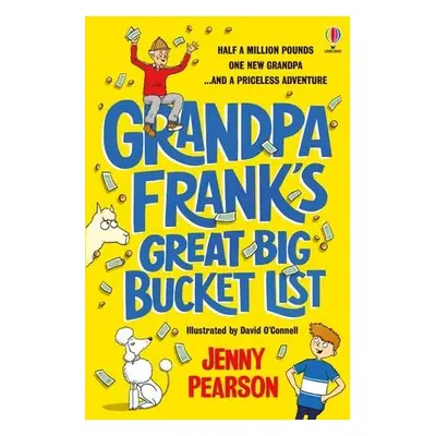 Grandpa Frank's Great Big Bucket List - Pearson, Jenny