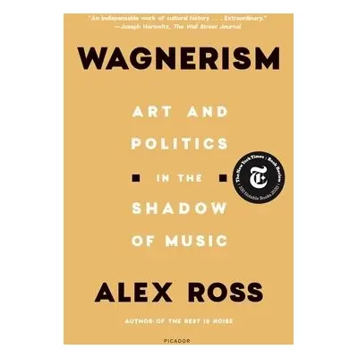 Wagnerism - Ross, Alex