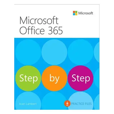 Microsoft Office Step by Step (Office 2021 and Microsoft 365) - Lambert, Joan a Frye, Curtis