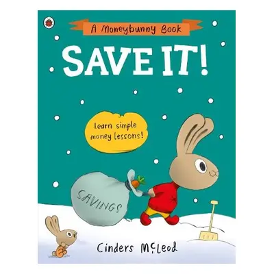 Save It! - McLeod, Cinders